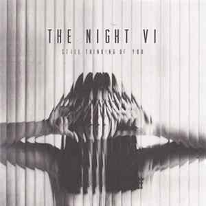 The Night VI - Still Thinking Of You mp3