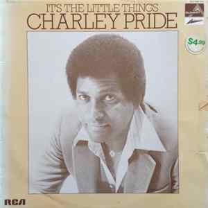 Charley Pride - It's The Little Things mp3