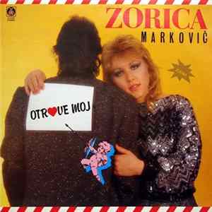 Zorica Marković - Otrove Moj mp3
