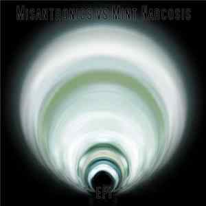 Misantronics vs Mint Narcosis - EPI mp3