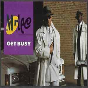 Mr. Lee - Get Busy mp3