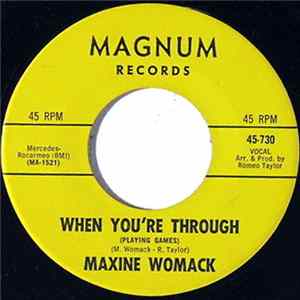 Maxine Womack - When You're Through (Playing Games) / Hello, Lover Goodbye mp3