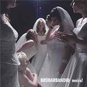 Brúðarbandið - Meira! mp3