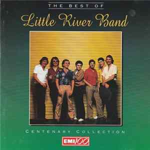 Little River Band - The Best Of Little River Band mp3
