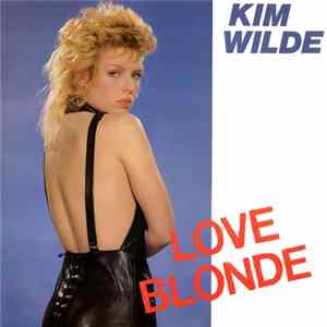 Kim Wilde - Love Blonde mp3