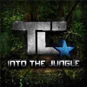 TC - Into The Jungle mp3