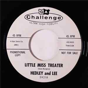 Hedley And Lee - Little Miss Treater / Trouble mp3