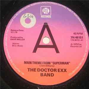 The Doctor Exx Band - Main Theme From "Superman" / Panic On Planet "K" mp3