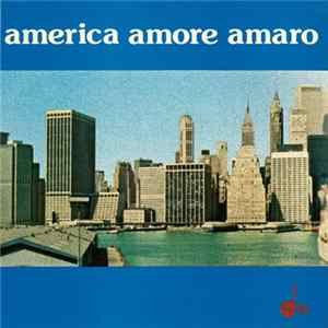 R. Ducros, L. Simoncini - America Amore Amaro mp3
