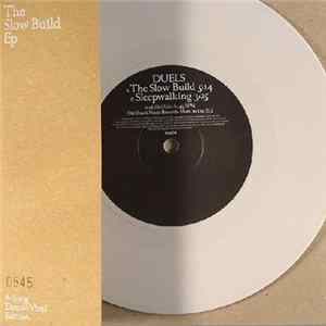 Duels - The Slow Build Ep mp3
