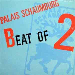 Palais Schaumburg - Beat Of 2 mp3