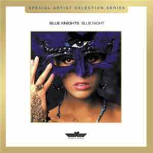 Blue Knights - Blue Night mp3
