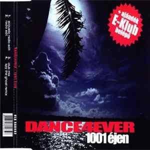 Dance4Ever - 1001 Éjen mp3