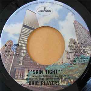 Ohio Players - Skin Tight / Heaven Must Be Like This mp3
