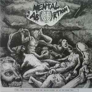 Mental Abortion / Reeking Cross - Mental Abortion / Reeking Cross mp3