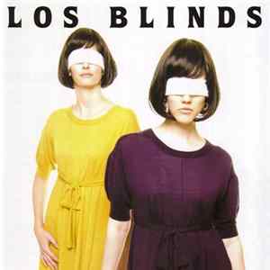 Los Blinds - Los Blinds mp3