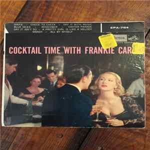 Frankie Carle - Cocktail Time With Frankie Carle mp3