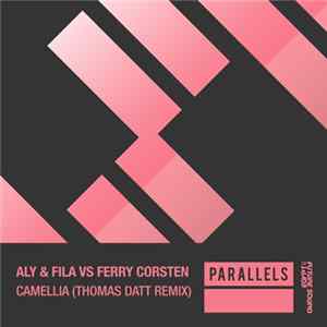 Aly & Fila Vs Ferry Corsten - Camellia (Thomas Datt Remix) mp3