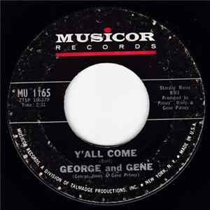 George & Gene - Y'All Come mp3