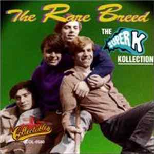 The Rare Breed - The Super K Kollection mp3
