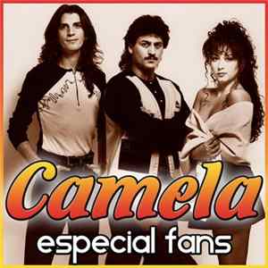 Camela - Camela. Especial Fans - EP mp3