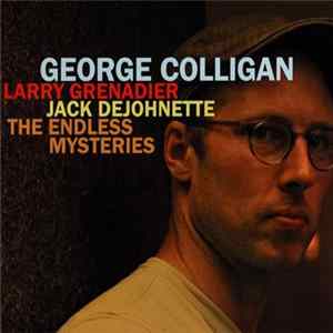George Colligan - The Endless Mysteries mp3
