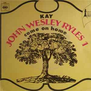 John Wesley Ryles - Kay mp3