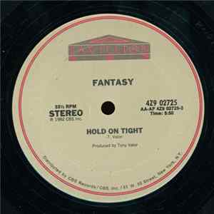 Fantasy - Hold On Tight mp3