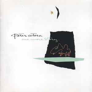 Peter Cetera - One More Story mp3