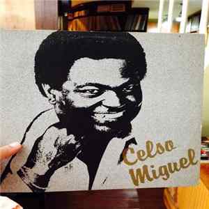 Celso Miguel - Celso Miguel mp3