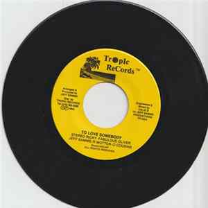 Stereo Ricky - Fabulous Oliver - Jeff Samms - R Mottor - O Cousins - To Love Somebody mp3