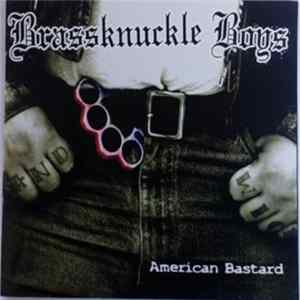 Brassknuckle Boys - American Bastard mp3