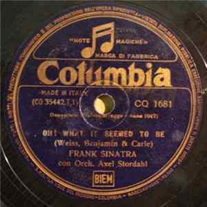 Frank Sinatra - Oh! What It Seemed To Be / Homesick That's All mp3