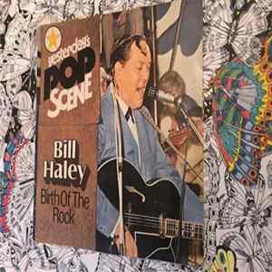 Bill Haley - Birth Of The Rock mp3
