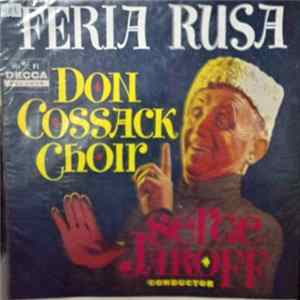 Coro De Los Cosacos Del Don - Feria Rusa mp3