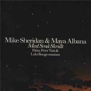 Mike Sheridan & Maya Albana - Med Små Skridt mp3