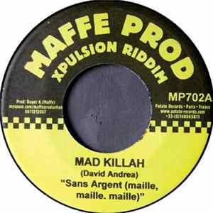 Mad Killah / Apache - Sans Argent (Maille, Maille, Maille) / Woman Fo Ou Sav mp3