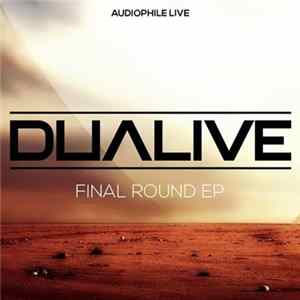 Dualive - Final Round EP mp3