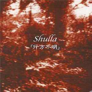 Shulla - 行方不明 mp3