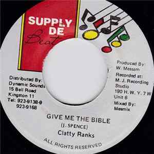 Clatty Ranks - Give Me The Bible mp3